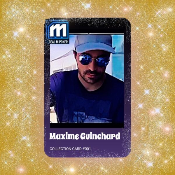 Maxime Guinchard carte UNIQUE